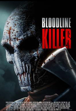 Bloodline killer