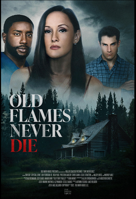 Old Flames Never Die